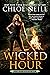 Wicked Hour (Heirs of Chicagoland #2)