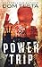 Power Trip (Eric Swan, #1)
