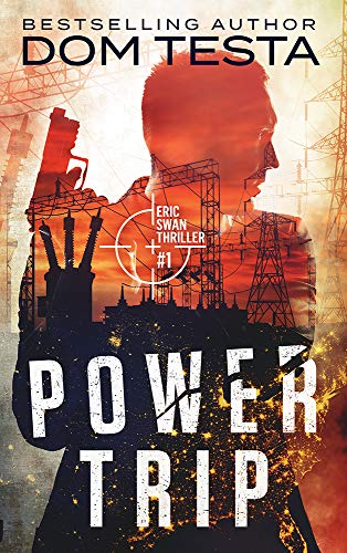 Power Trip (Eric Swan, #1)