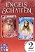 Engelsschatten 1 - 2 (Engelsschatten #1 - #2)