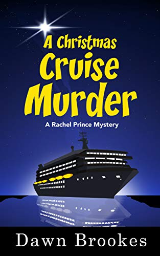 A Christmas Cruise Murder (A Rachel Prince Mystery #5)