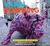 Yarn Bombing: The Art of Crochet and Knit Graffiti: Tenth Anniversary Edition