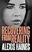 Recovering From Reality