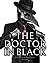 The Doctor in black A portr...