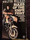 Rules of the Knife Fight