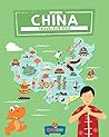 China: Travel for kids: The fun way to discover China (Travel Guide For Kids Book 10)