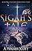 Sigah's Tale: A Science Fic...