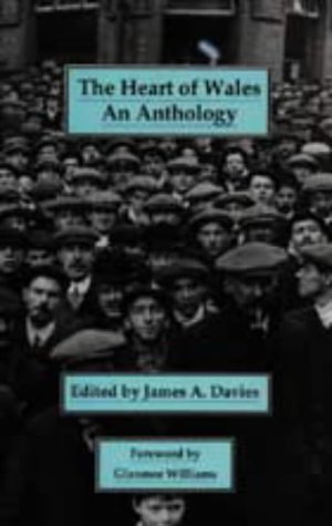 The Heart of Wales: An Anthology (Paperback)
