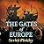 The Gates of Europe: A History of Ukraine