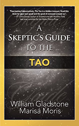 A Skeptic’s Guide to the Tao (Kindle Edition)