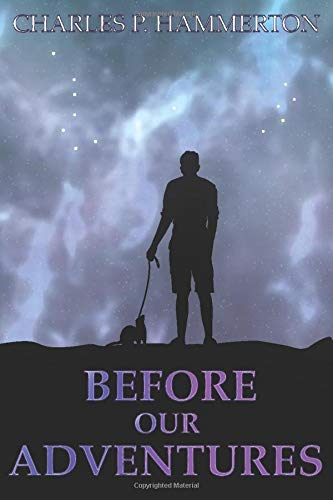 Before Our Adventures (Paperback)