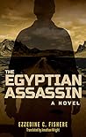 The Egyptian Assassin: A Novel (Hoopoe Fiction)
