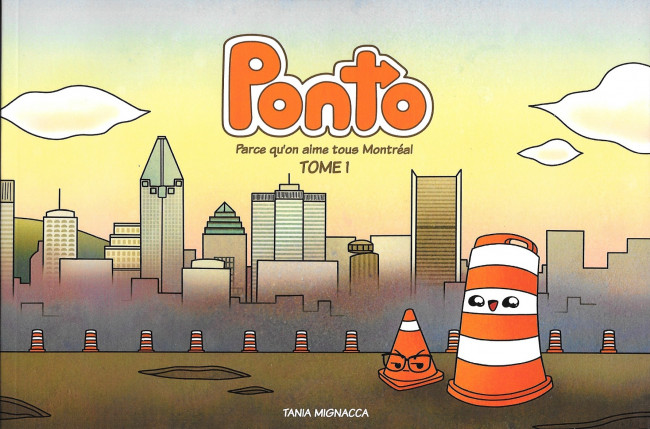 Ponto ; Parce qu'on aime tous Montréal tome 1 (Paperback)