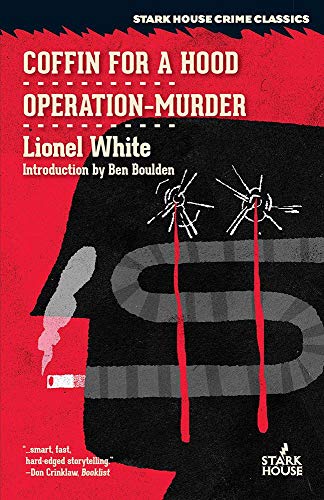 Coffin for a Hood / Operation—Murder (Kindle Edition)