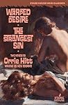 Warped Desire / The Strangest Sin Warped Desire / The Strangest Sin