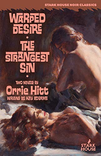Warped Desire / The Strangest Sin (Kindle Edition)