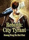 Rebirth: City Tyr...
