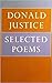 Selected Poems by Donald Justice