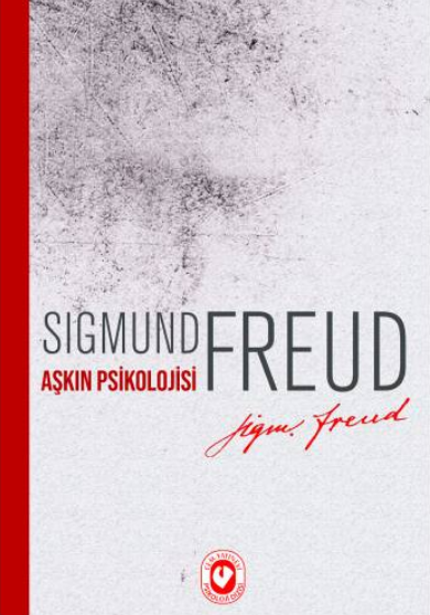 Aşkın Psikolojisi (Paperback)