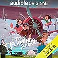 The Flying Flamingo Sisters