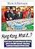 Hong Kong, What If....?