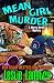 Mean Girl Murder (Merry Wrath Mysteries, #8)