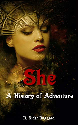 She: A History of Adventure