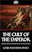 The Cult of the Emperor: Roman Emperor Worship in the Ancient World