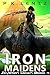 Iron Maidens (Scythian Dawn...