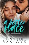 A Better Place: A...