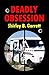 Deadly Obsession (A Charlie Stone Crime Thriller Book 3)
