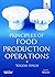 Principles of Food Producti...