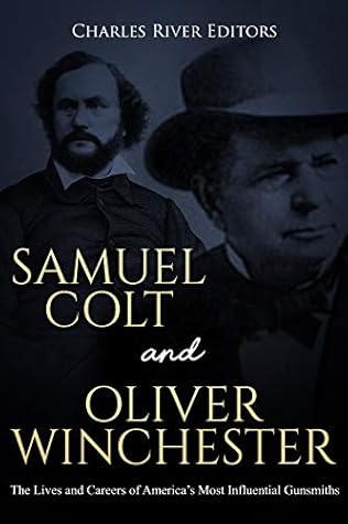 The Lives and Careers of America's Most Influential Gunsmiths