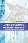 Arsitektur Jaminan Kesehatan Indonesia