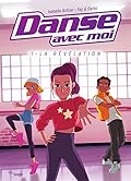 Danse avec moi - Tome 1