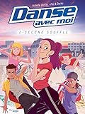 Danse avec moi - Tome 2