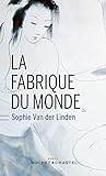 La Fabrique du monde