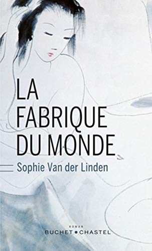 La Fabrique du monde