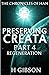 Preserving Creata: Part 4: Regeneration (Han Storm: The Chronicles of Han: #4)