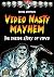 Video Nasty Mayhem: The Inside Story of VIPCO