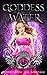 Goddess of Water (Kingdom o...