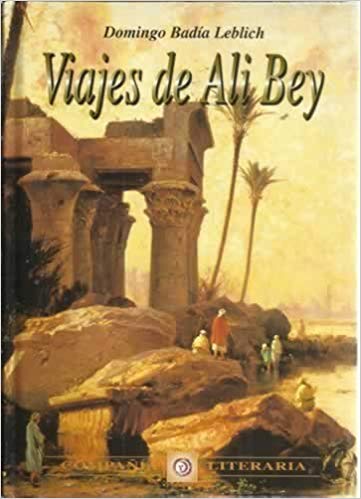 Viajes de Ali Bey (Spanish Edition)