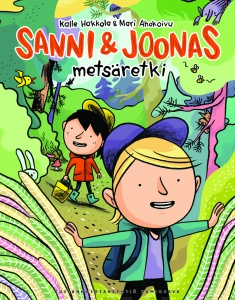 Sanni & Joonas : metsäretki