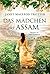 Das Mädchen aus Assam by Janet MacLeod Trotter