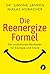 Die Reenergize-Formel - Der evolutionäre Baukasten für Energi... by Simone Janßen