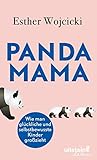 Panda Mama: Wie m...