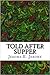 Told After Supper