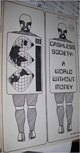 Cashless Society: A World Without Money (Paperback)