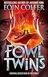 The fowl twins by Eoin Colfer