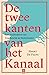 De twee kanten van het kanaal. Een geschiedenis van Engeland ... by Harry De Paepe